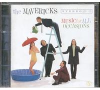Mavericks,the - Music for All Occasions