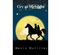 Mavis Gulliver Cry at Midnight (Tascabile)