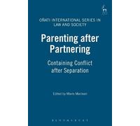 Mavis Maclean Parenting after Partnering (Tascabile)
