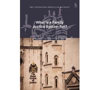 Mavis Maclean What Is a Family Justice System For? (Copertina rigida)
