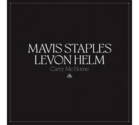 Mavis Staples & Levon Helm Carry Me Home (Vinyl LP) 12" Album (Clear vinyl)