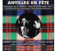 Mavounzy/ Lirvat/ La Viny/ Son Trio - Antilles En Fete Musiques De La Creolite: Foire