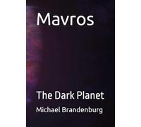 Mavros: The Dark Planet