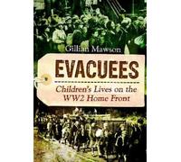 Mawson, Gillian Evacuees (Tascabile)
