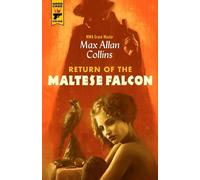 Max Allan Colli Return of the Maltese Fa (Copertina rigida) (PRESALE 01/01/2032)