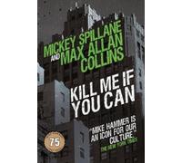 Max Allan Collins Kill Me If You Can (Copertina rigida)