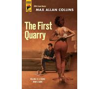 Max Allan Collins The The First Quarry (Tascabile)