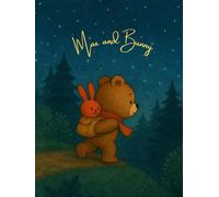 Max and Bunny: Heartwarming Bedtime Stories for Kids Ages 3-6