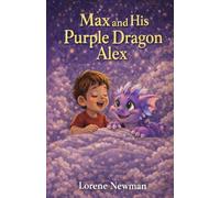 Max and His Purple Dragon Alex