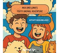 Max and Luna’s Puffy Anımal Adventure: Activity Book Included