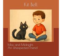 Max and Midnight: An Unexpected Friend