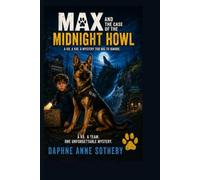 Max and the Case of the Midnight Howl: 2