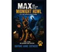 Max and the Case of the Midnight Howl