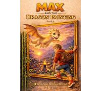 Max And The Dragon Mountain Painting: 6