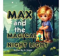 Max and the Magical Night LIght
