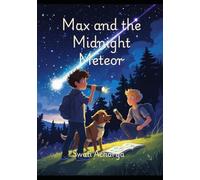 Max and the Midnight Meteor