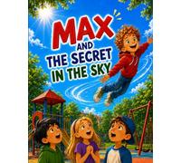 Max and the secret in the sky