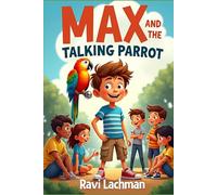 Max and the Talking Parrot