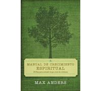 Max Anders Manual de crecimiento espiritual (Tascabile)