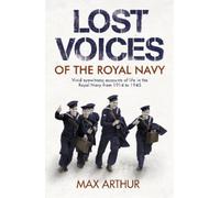 Max Arthur Lost Voices of The Royal Navy (Tascabile)