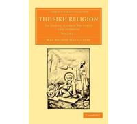 Max Arthur Macauliffe The Sikh Religion (Tascabile) Sikh Religion 6 Volume Set