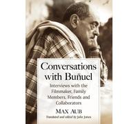 Max Aub Conversations with Bunuel (Tascabile)