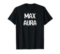 Max Aura Energy Vibes Design for Positive Minds Tees Maglietta