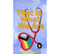 Max Austin That Is What We Are (Tascabile)