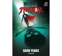 Max Bemis Black Terror: Dark Years (Tascabile)
