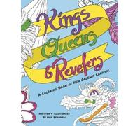 Max Bernardi Kings, Queens and Revelers (Tascabile)