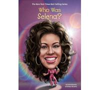 Max Bisantz Kate Bisantz Who Was Selena? (Copertina rigida) Who Was?