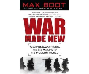 Max Boot War Made New (Tascabile)