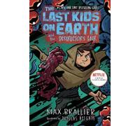 Max Brallier The Last Kids on Earth and the Destructor's Lair (Copertina rigida)