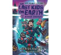Max Brallier The Last Kids on Earth and the Monster Dimension (Copertina rigida)