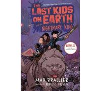 Max Brallier The Last Kids on Earth and the Nightmare King (Copertina rigida)