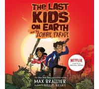 Max Brallier The Last Kids on Earth and the Zombie Parade (Tascabile)