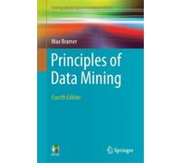 Max Bramer Principles of Data Mining (Tascabile)