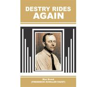 Max Brand Destry Rides Again (Copertina rigida)