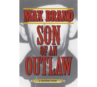Max Brand Son of an Outlaw (Tascabile)