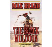 Max Brand The Black Muldoon (Tascabile)