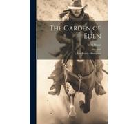 Max Brand The Garden of Eden (Copertina rigida)