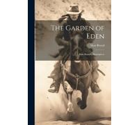 Max Brand The Garden of Eden (Tascabile)