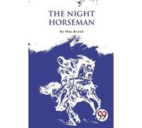 Max Brand The Night Horseman (Tascabile)