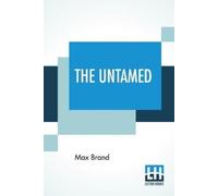 Max Brand The Untamed (Tascabile)