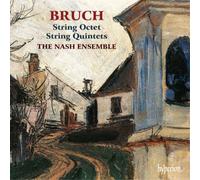 Max Bruch – Ottetto e Quintetti d'archi – CD – Hyperion