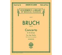 Max Bruch Concerto in G Minor, Op. 26 (Tascabile)