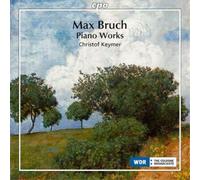 Max Bruch Max Bruch: Piano Works (CD) Album