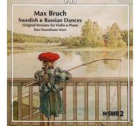 Max Bruch: Swedish & Russian Dances (Original Versions for Violin & Piano)