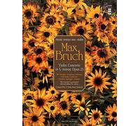 Max Bruch Violin Concerto No. 1 in G Minor, Op. 25 (Tascabile)