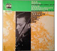 Max Bruch - Violinkonzert G-Moll / Felix Mendelssohn-Bartholdy - Violinkonzert E-Moll Op. 64 [Vinyl LP]